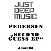 Pedersen - Second Guess EP