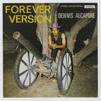Dennis Alcapone - Forever Version (Deluxe Version)