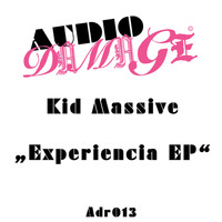Kid Massive - Experiencia EP