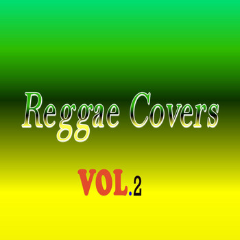 Anthony Steele - Reggae Covers, Vol. 2