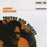 Johnny Osbourne - Truths & Rights [Deluxe Edition]
