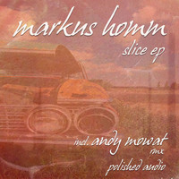 Markus Homm - Slice EP
