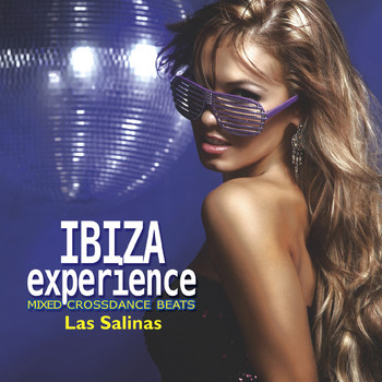 Various Artists - Ibiza Experience Mixed Crossdance Beats - Las Salinas
