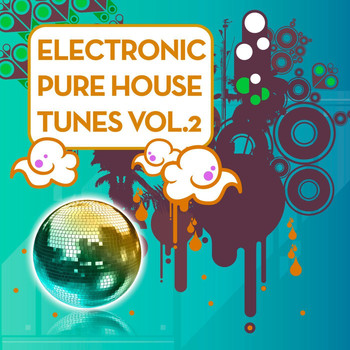 Various Artists - Electronic Pure House Tunes Vol.2