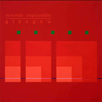 Minimal Impossible - Glasgow