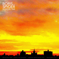 Boris The Spyder - Moscow Time