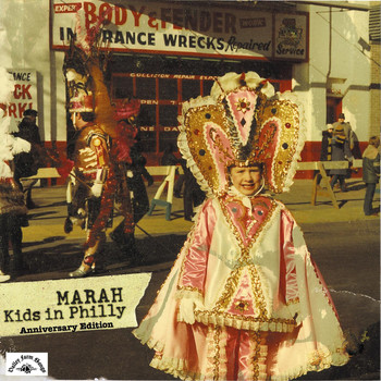 Marah - Kids in Philly (Anniversary Edition)