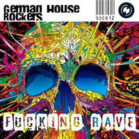 German House Rockers - Fucking Rave (Explicit)