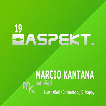 Marcio Kantana - Satisfied