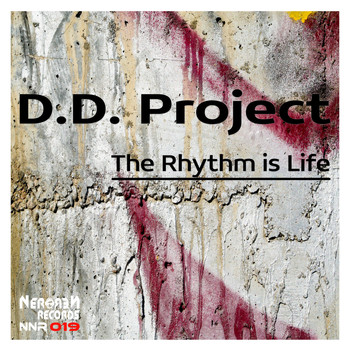 D.D.Project - The Rhythm Is Life