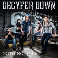 Decyfer Down - Nothing More