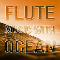 Waterfall Sounds Universe - Flute Music with Ocean - Relaxing Nature Sounds to Calm Down, Calming Water Sounds Collection, Yoga & Meditation, Natural Sleep Aids, Rain Sounds, White Noise for Deep Sleep