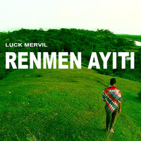 Luck Mervil - Renmen Ayiti