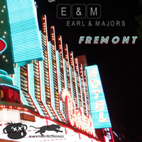 Earl & Majors - Fremont