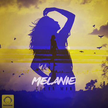 Melanie - Chera Man