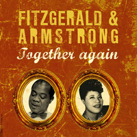 Ella Fitzgerald,  Louis Armstrong - Together Again
