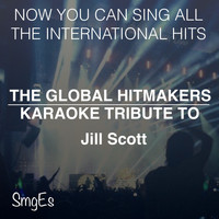 The Global HitMakers - The Global HitMakers: Jill Scott