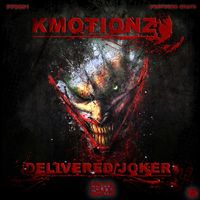K Motionz - Delivered/Joker