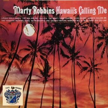 Marty Robbins - Hawaii's Calling Me