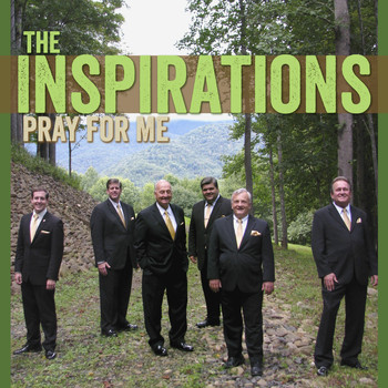 The Inspirations - Pray for Me