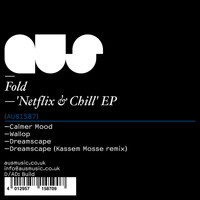 Fold - Netflix & Chill EP
