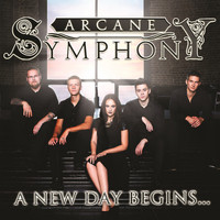Arcane Symphony - A New Day Begins
