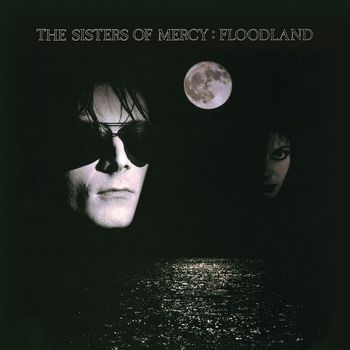 The Sisters Of Mercy - Floodland Collection (Explicit)