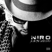 Niro - Si je me souviens (Explicit)