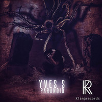 Yves S. Official - Paranoid