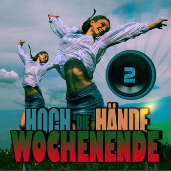 Various Artists - Hoch die Hände Wochenende 2