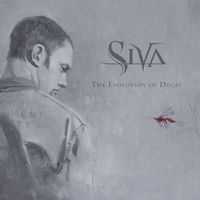 Siva - The Evolution of Decay (Explicit)