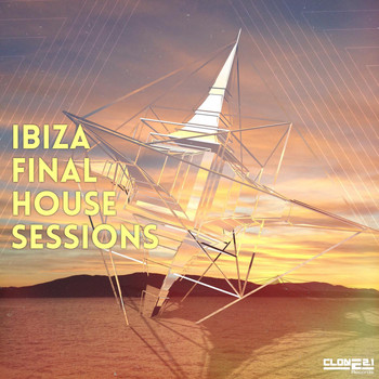 Various Artists - Ibiza Final House Sessions