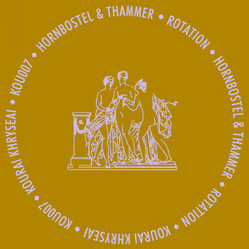 Hornbostel & Thammer - Rotation