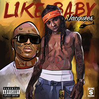 Jacquees - Like Baby (Explicit)
