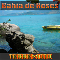 Bahia de Roses - Terremoto