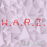 W.a.r.z - The Whole