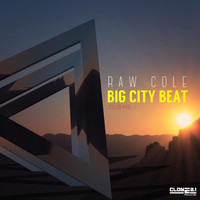 Raw Cole - Big City Beat (Club Mix)