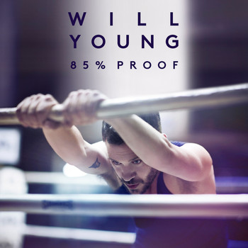 Will Young - 85% Proof (Deluxe)