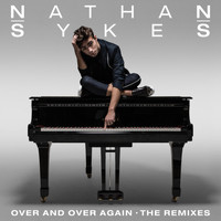 Nathan Sykes - Over And Over Again (The Remixes)