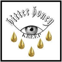 Kreep - Bitter Honey