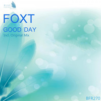 Foxt - Good Day
