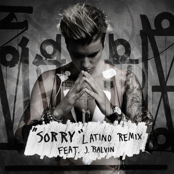 Justin Bieber - Sorry (Latino Remix)