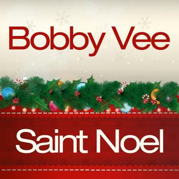 Bobby Vee - Saint Noel