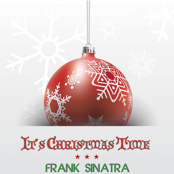 Frank Sinatra - It's Christmas Time