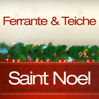 Ferrante & Teicher - Saint Noel