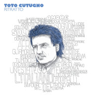 Toto Cutugno - Ritratto di Toto Cutugno, Vol. 1