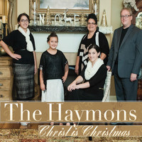 The Haymons - Christ Is Christmas (Performance Tracks)