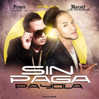 Vic J - Sin Paga Payola - Single