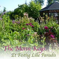 The Monn Keys - Et Festlig Lille Paradis