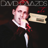 David Cavazos - A Ti (Live)